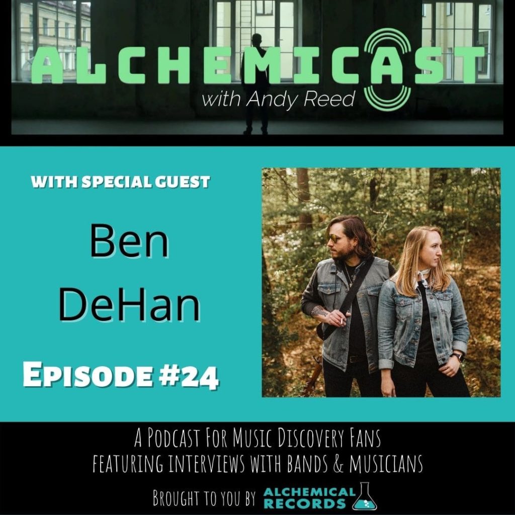 Alchemicast Episode 24 with Ben DeHan