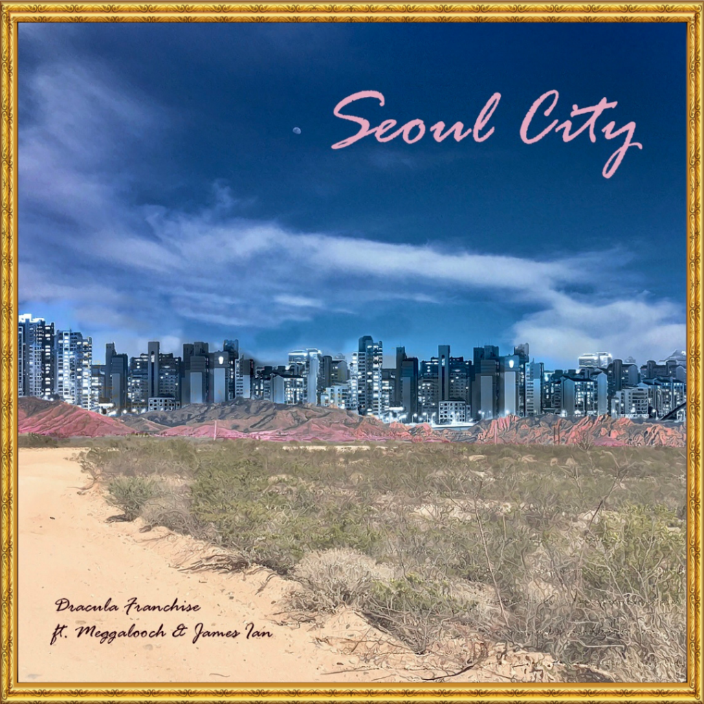 Seoul City - Dracula Franchise