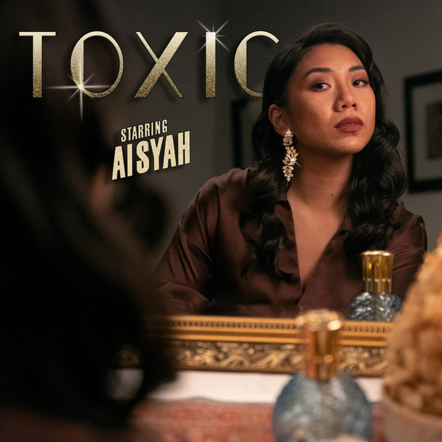 Aisyah "Toxic"