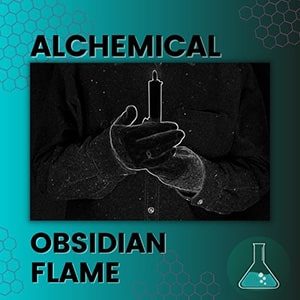 Alchemical Records Obsidian Flame Playlist