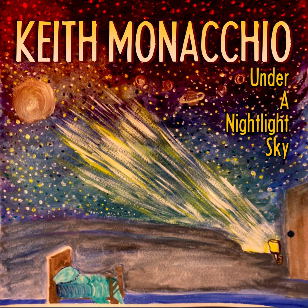 Keith Monacchio_Under A Midnight Sky