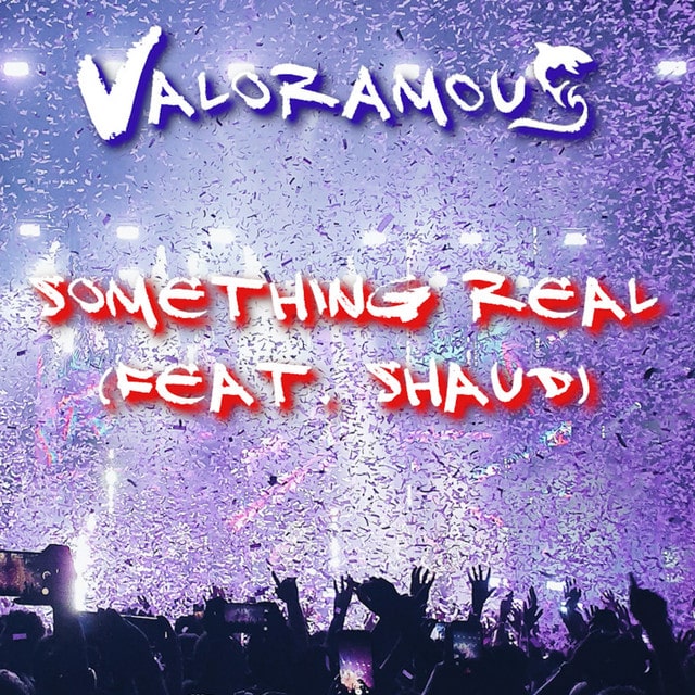 Valoramous "Something Real" Single Album Art
