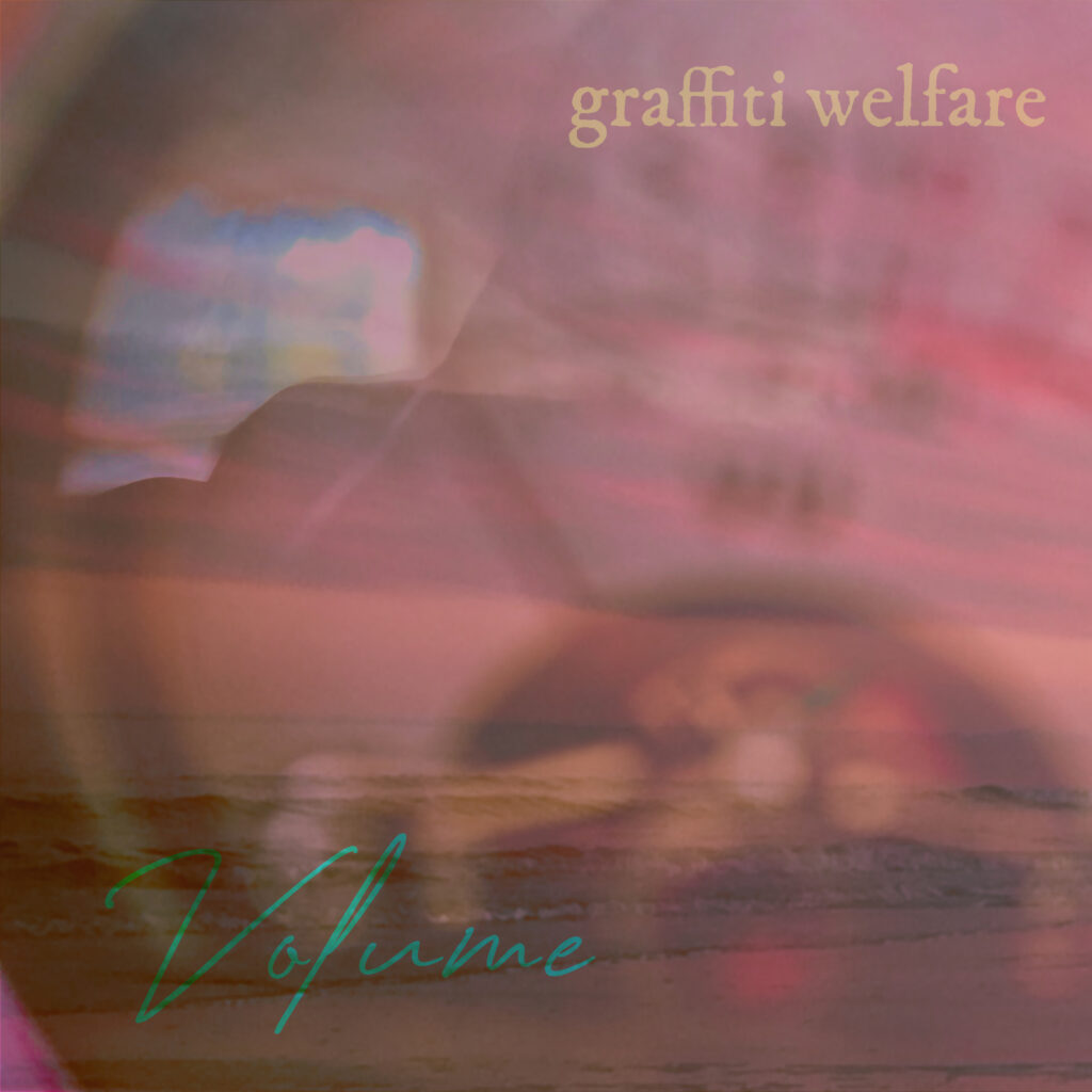Graffiti Welfare_Volume