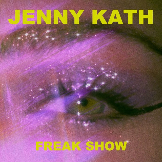 Jenny Kath Freak Show Album Art