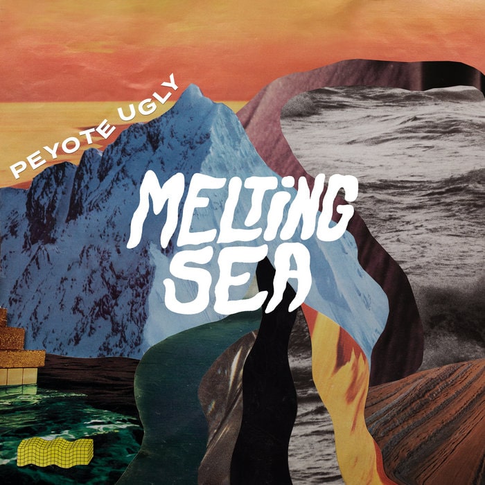 Peyote Ugly Melting Sea Album Art