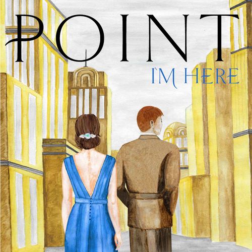 Point "I'm Here" Album Art