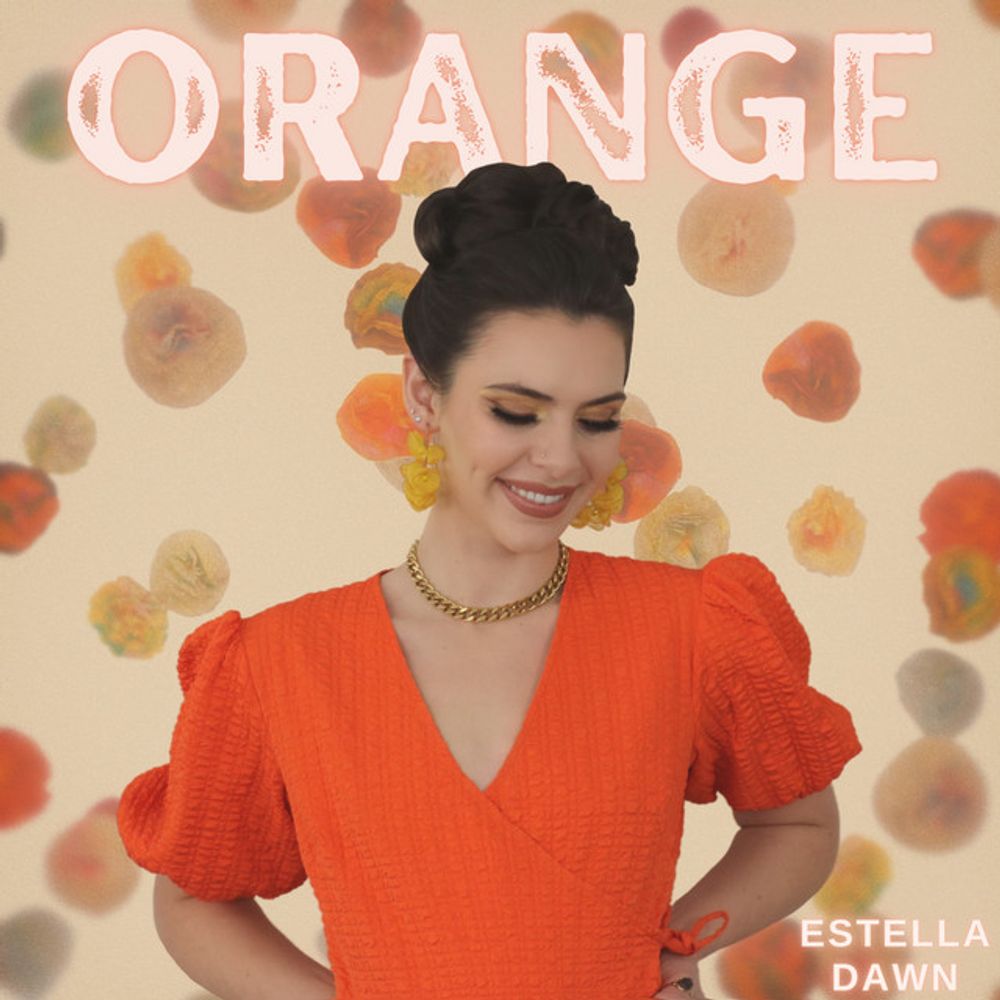 Estella Dawn - "Orange" cover art