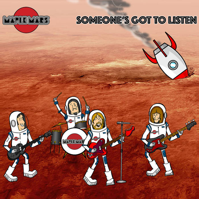 Maple Mars. "Someone's Got To Listen" Album Art
