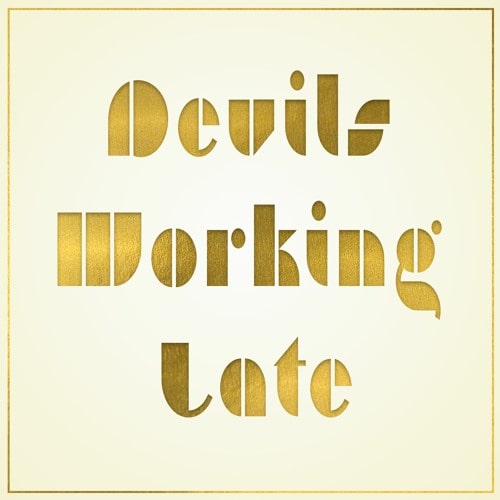 Luke Warm and the Cold Ones "Devils Working Late" Album Art