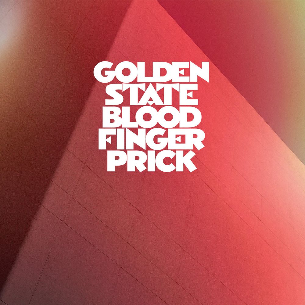 Golden State "Little Glass Jar" on Blood Finger Prick - Album Art