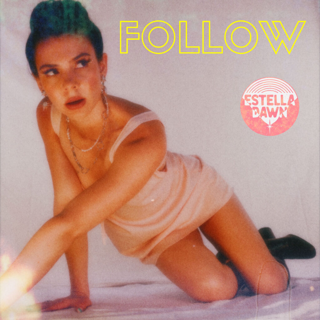 Estella Dawn_Follow