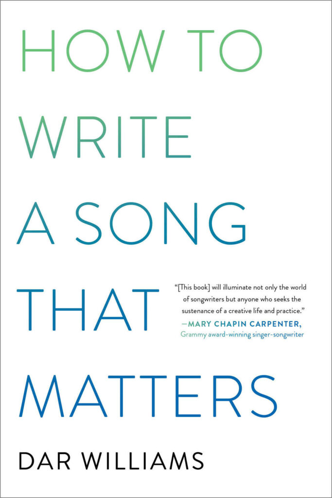 Daw Williams - "How to Write a Song That Matters" Book Cover