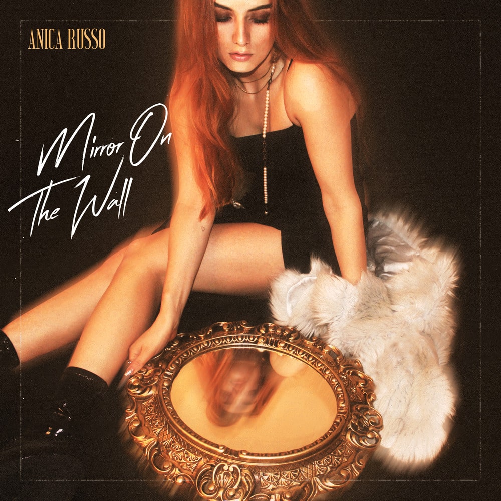 Anica Russo - "Mirror On The Wall" cover art