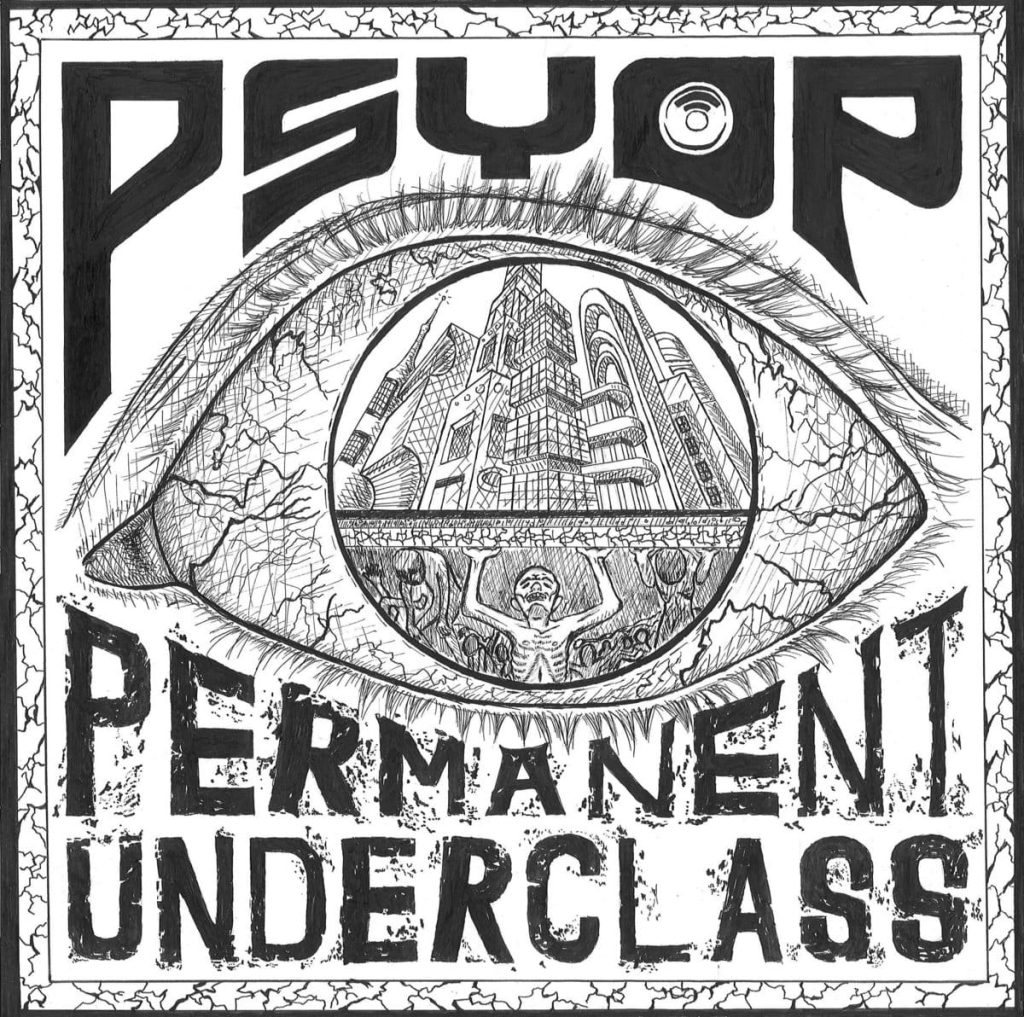 PsyOp - Permanent Underclass - Album Art