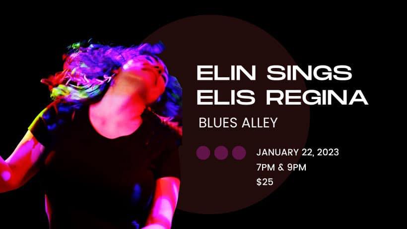 Elin Sings Elis Regina at Blues Alley