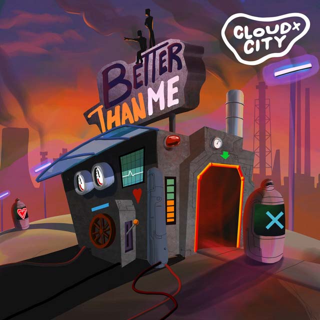 Cloud City "Better Than Me" Album Art