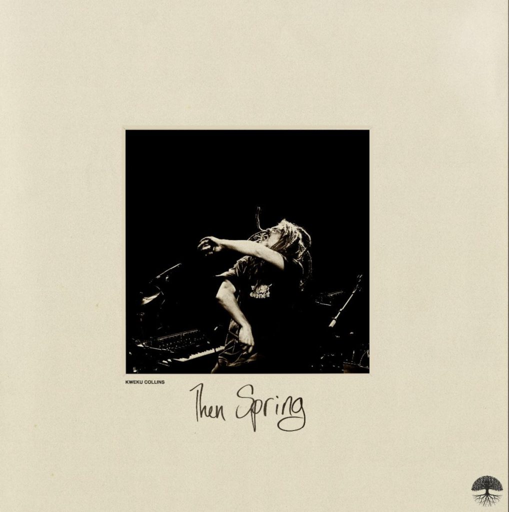 Kweku Collins "Then Spring" album art