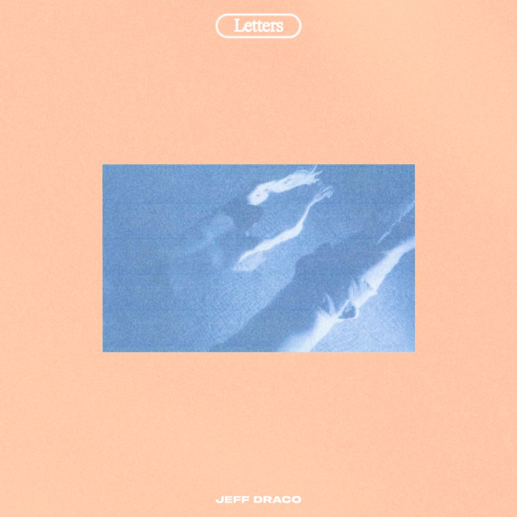 Jeff Draco - Letters - Cover Art