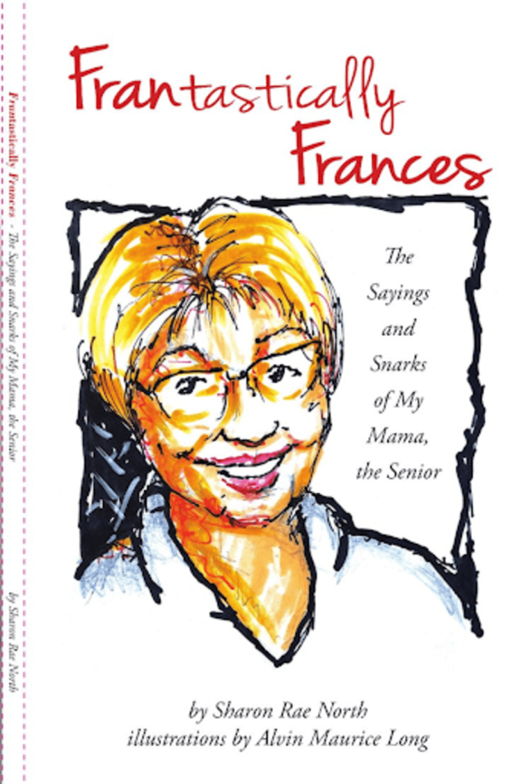 North's book about her mom, "Frantastically Frances"