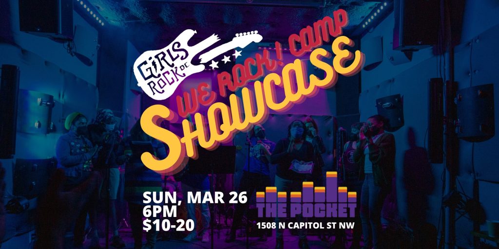 We Rock! Camp Showcase, Washington DC's finest retreat for adults to explore their creativity and connect with their inner rock star returns to The Pocket at 7DrumCity on March 26, 2023.