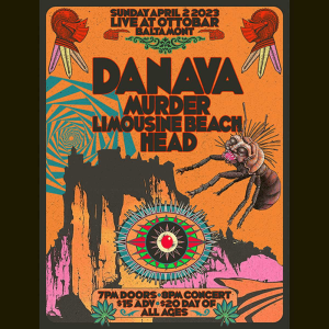 Danava headlining show at Ottobar event poster