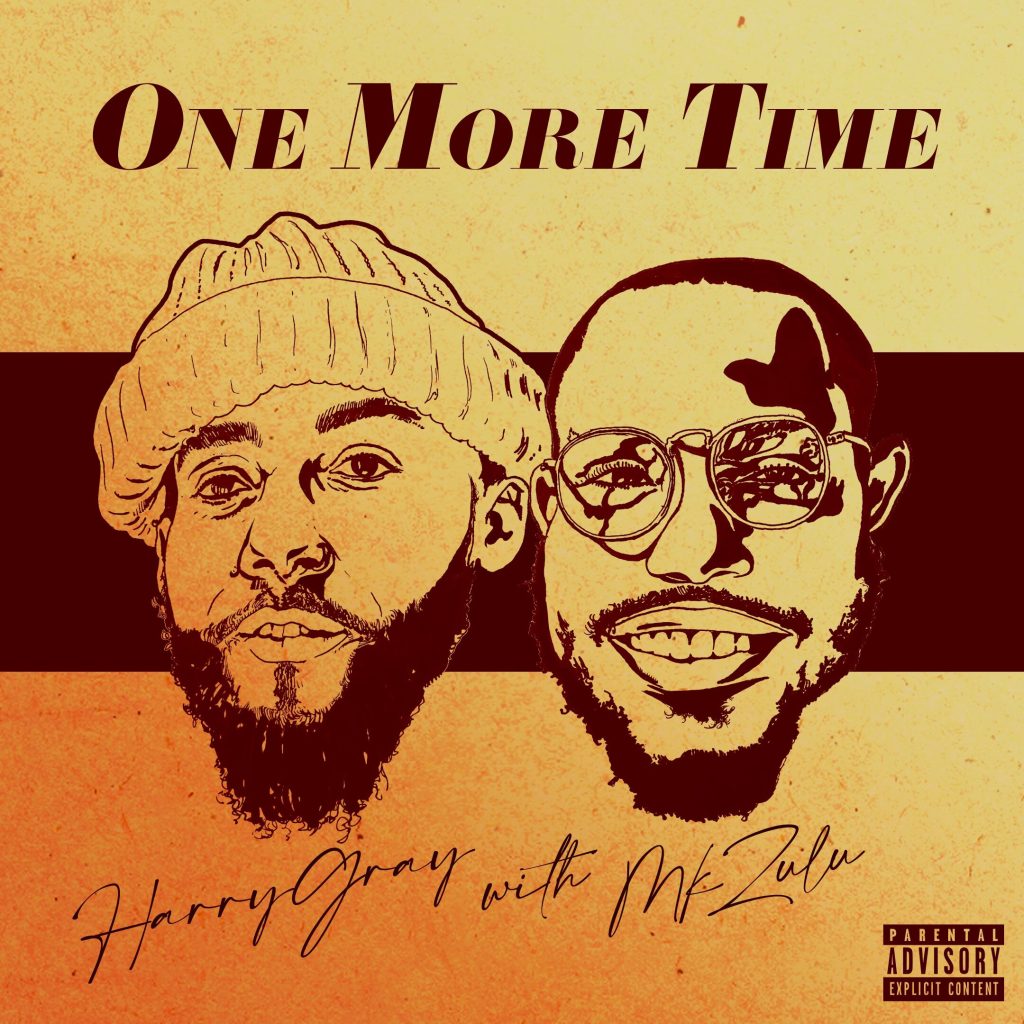 Harry Gray "One More Time" album art with two faces - Harry Gray and MK Zulu.