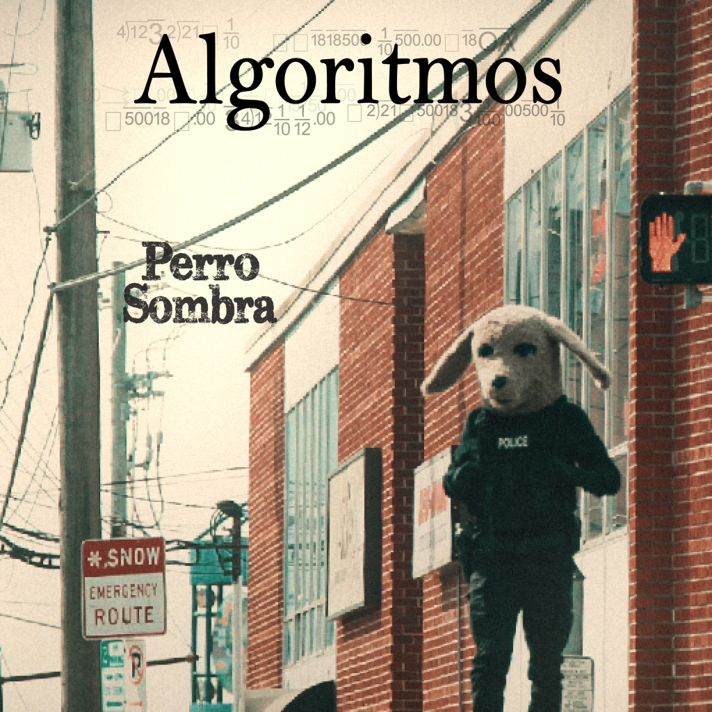 Album art for "Algoritmos" featuring a police officer with a giant dog mask/helmet standing outside of a brick building by a crosswalk.