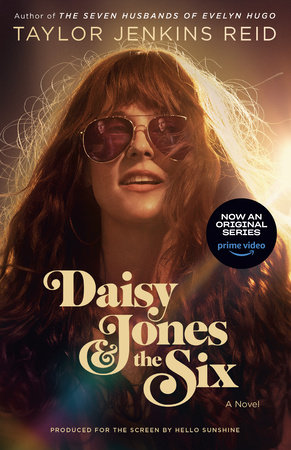Daisy Jones & The Six series tie-in edition