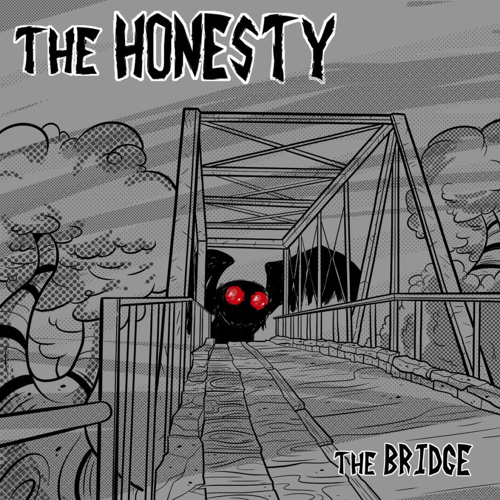 The Honesty - The Bridge - album art depicts a cartoon image depicts a giant monster like creature crossing over a truss bridge.